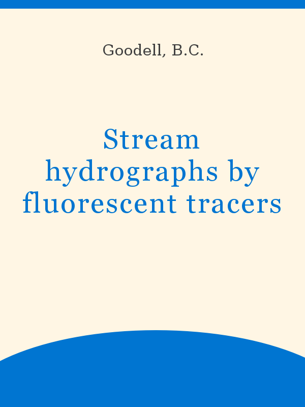 Stream hydrographs by fluorescent tracers
